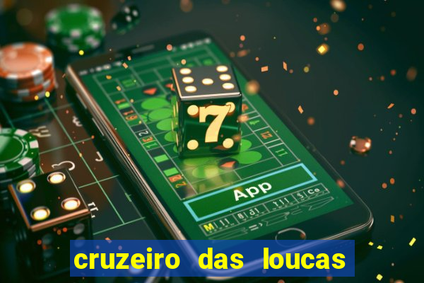 cruzeiro das loucas dublado torrent